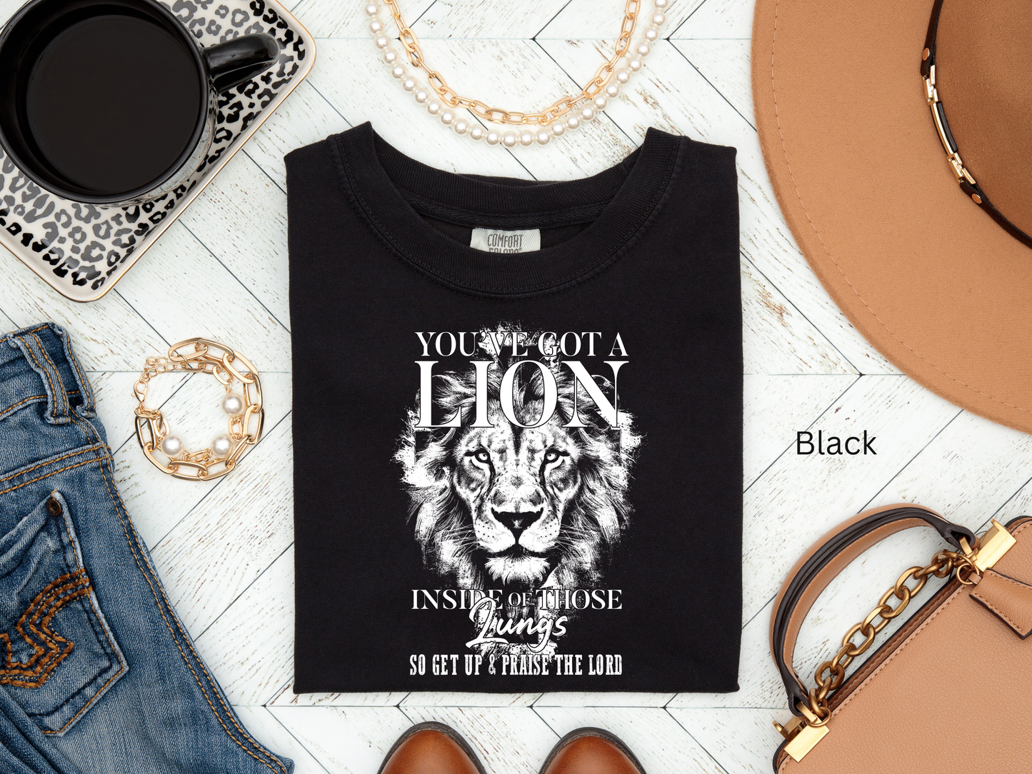 You've Got a Lion Inside Those Lungs Christian Shirt