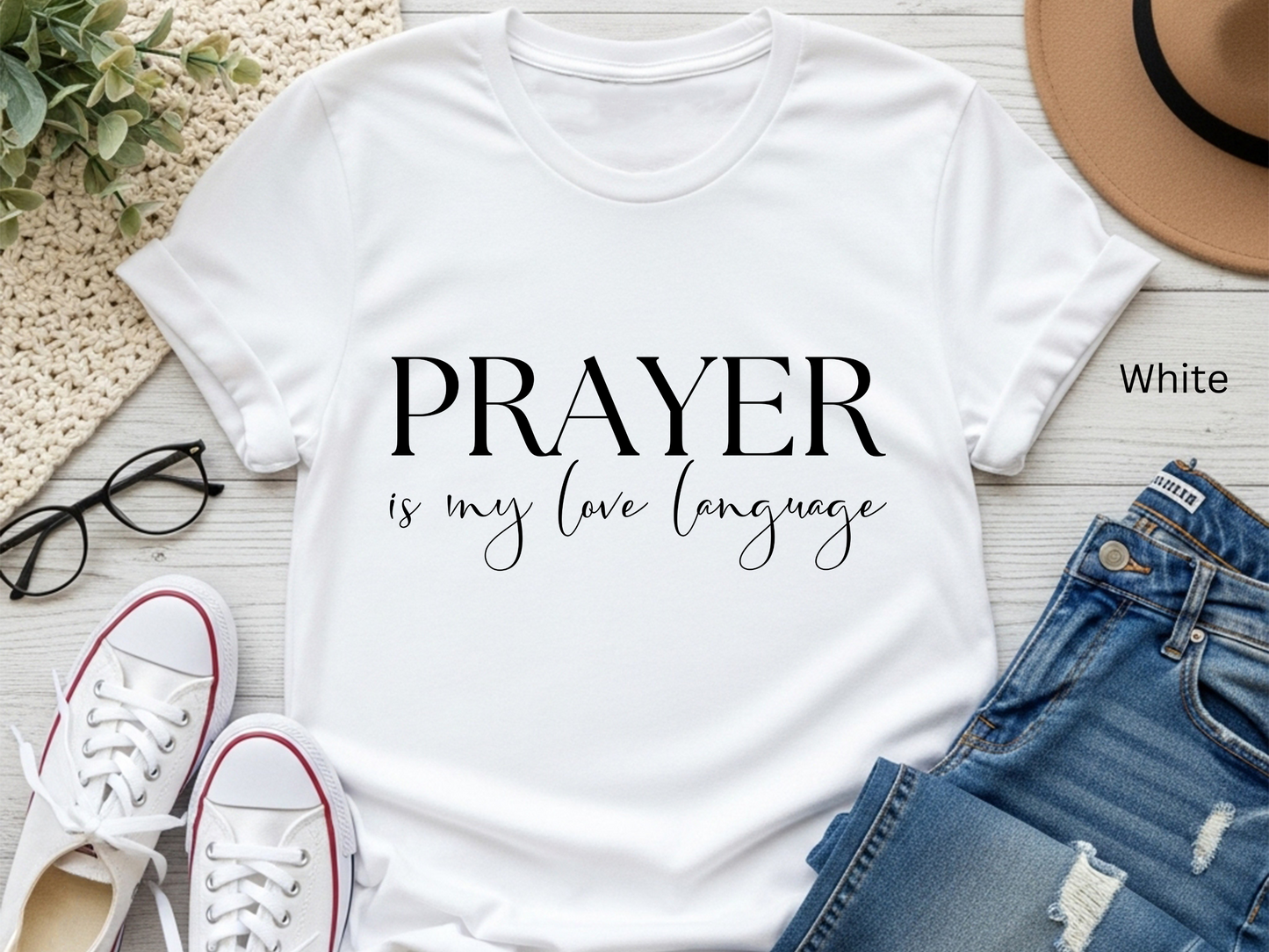 Prayer is My Love Language T-Shirt