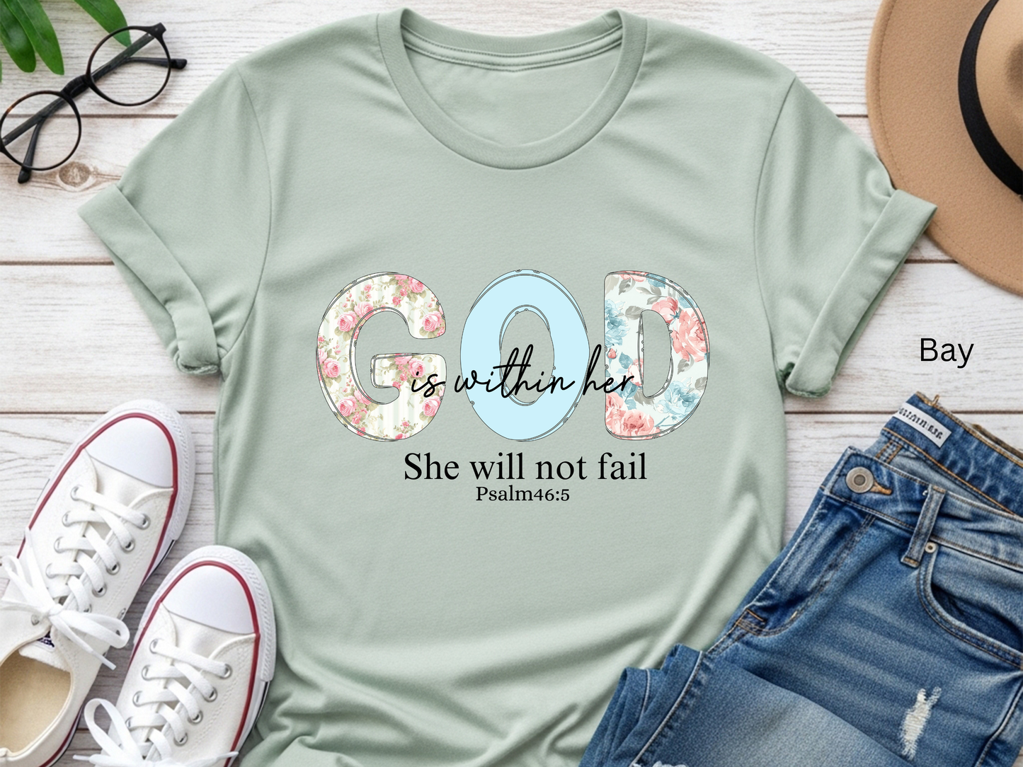 God Is Within Her T-Shirt