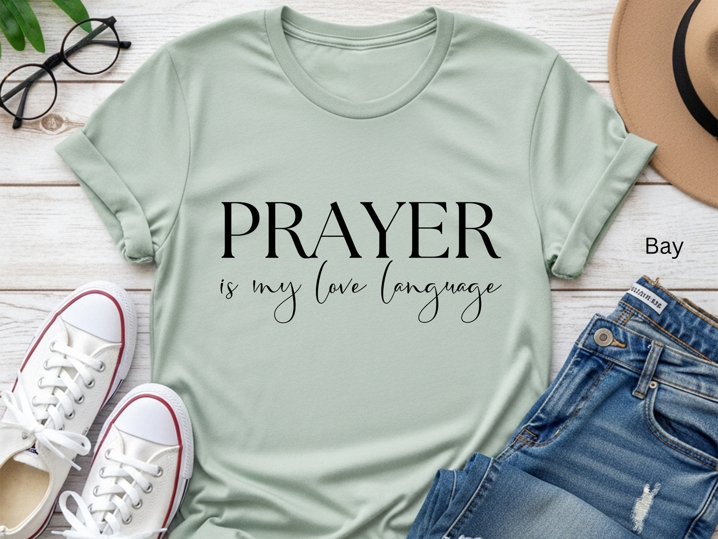 Prayer is My Love Language T-Shirt