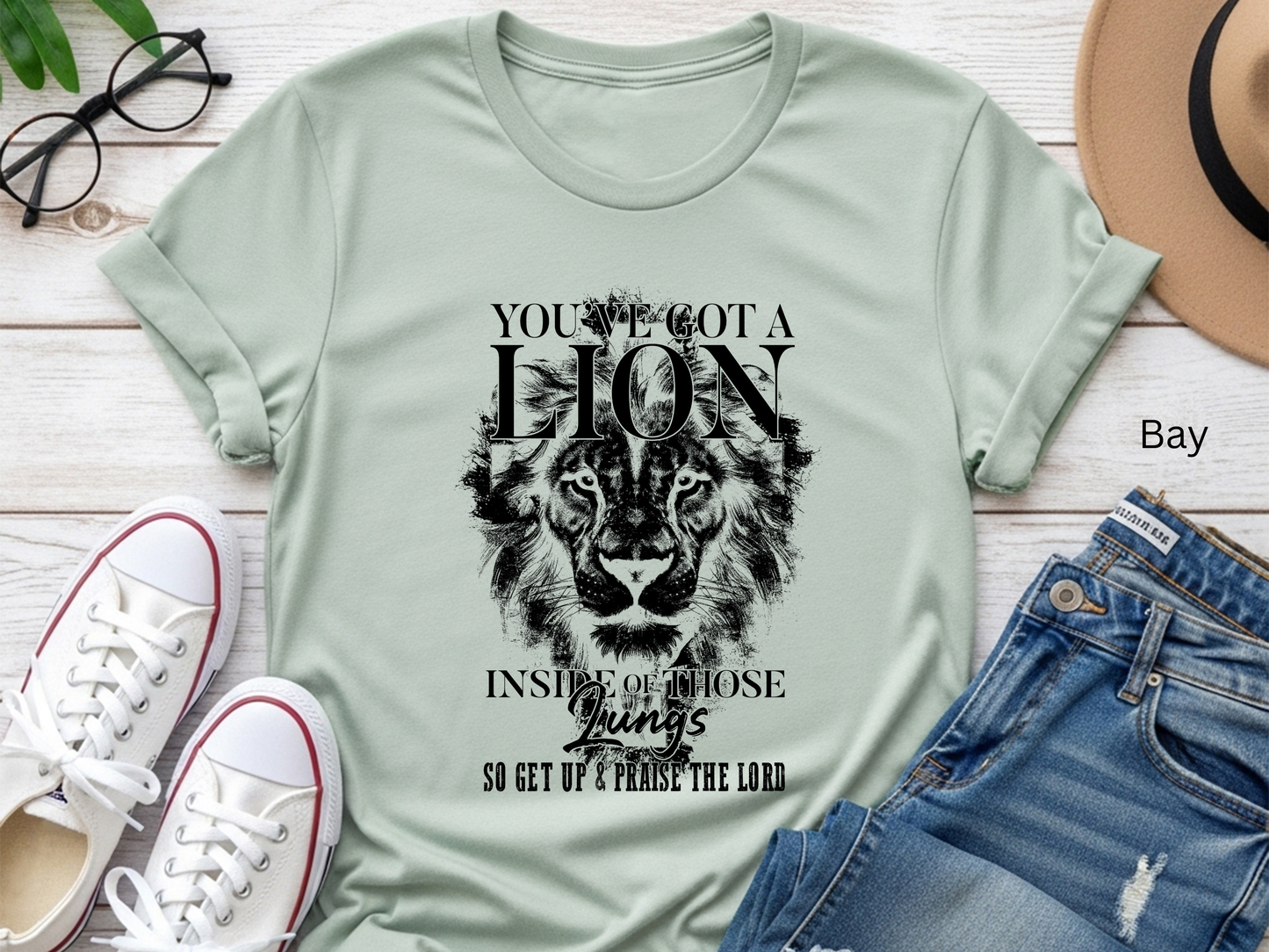 You've Got a Lion Inside Those Lungs Christian Shirt