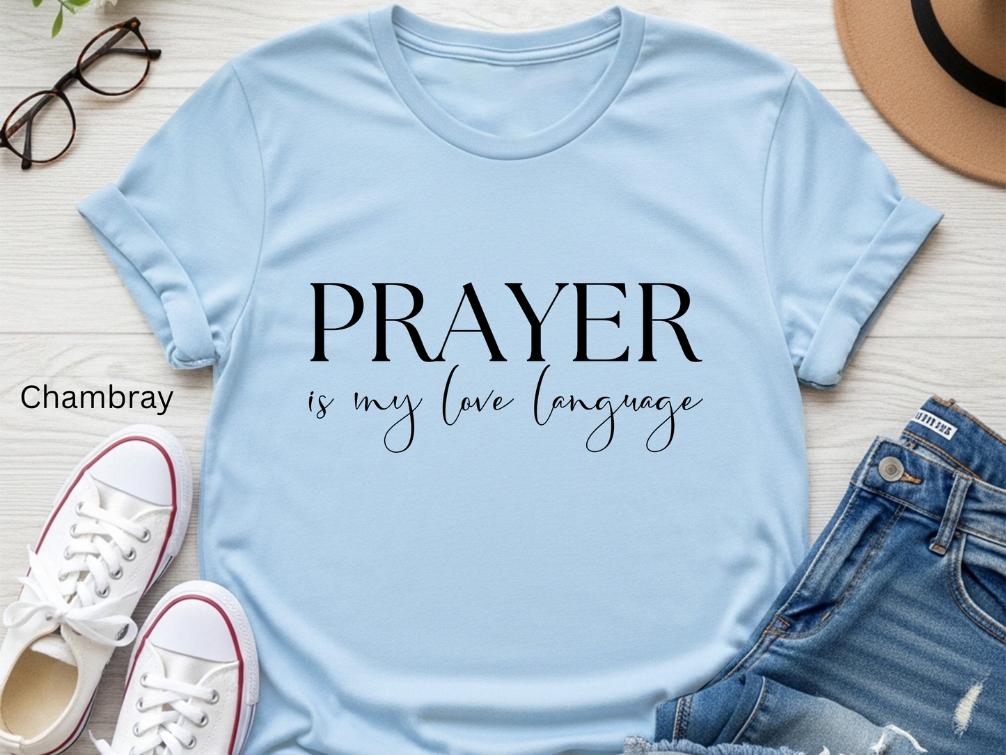 Prayer is My Love Language T-Shirt