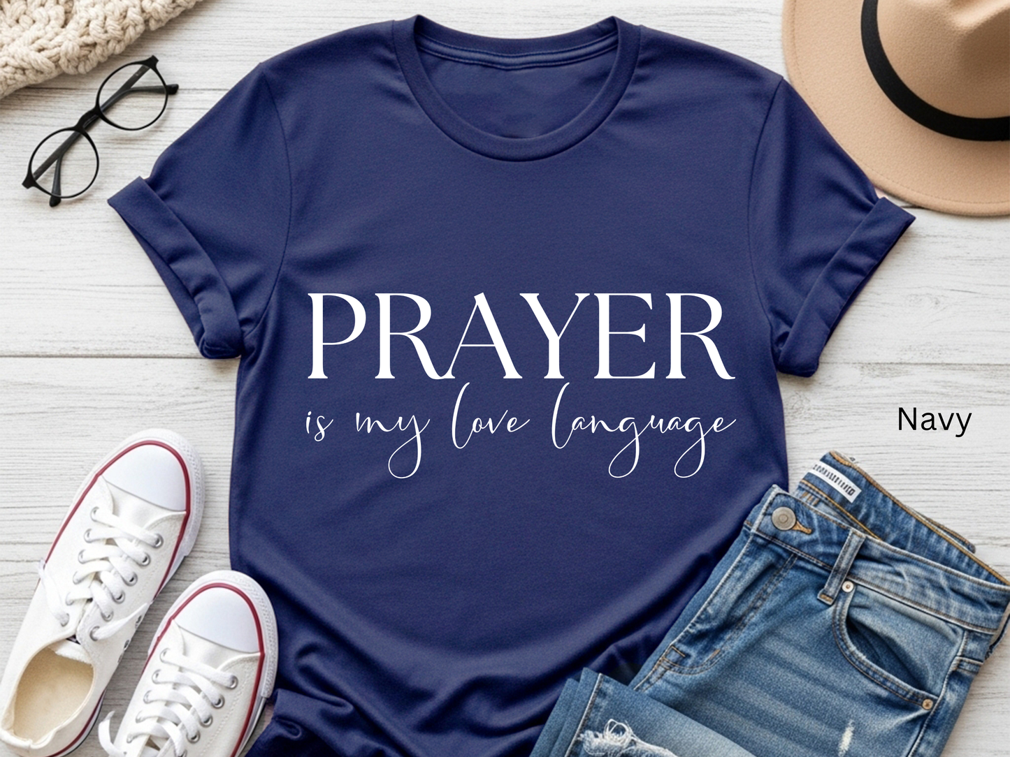 Prayer is My Love Language T-Shirt: Christian Faith-Based Tee