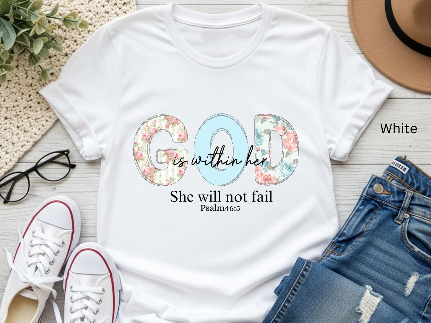 God Is Within Her T-Shirt