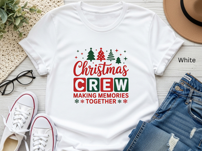 Christmas Crew Making Memories T-shirt