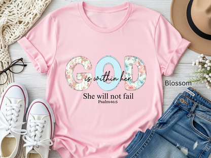 God Is Within Her T-Shirt