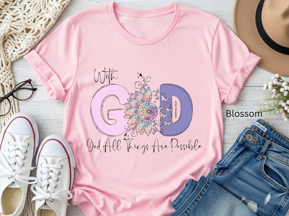 With God All Things Are Possible Tee