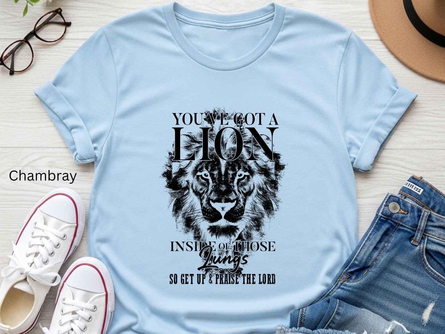 You've Got a Lion Inside Those Lungs Christian Shirt