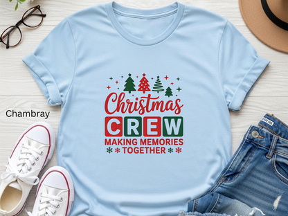 Christmas Crew Making Memories T-shirt