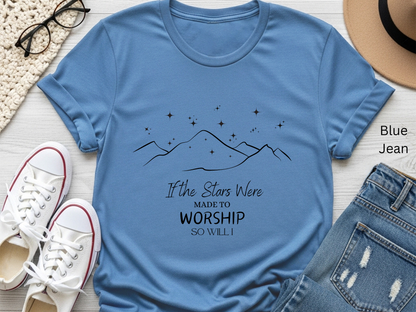 Stars Worship Christian T-Shirt: Inspirational Faith Tee