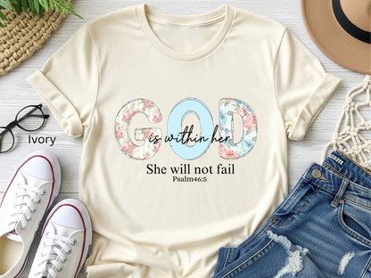 God Is Within Her T-Shirt