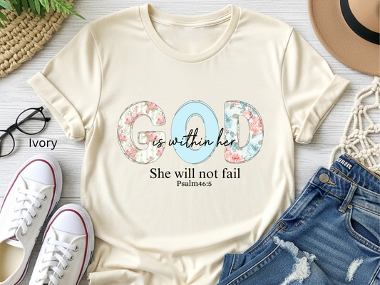 God Is Within Her T-Shirt