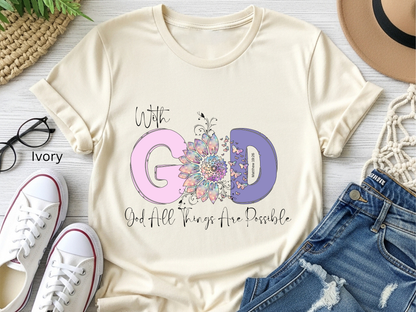 With God All Things Are Possible Tee